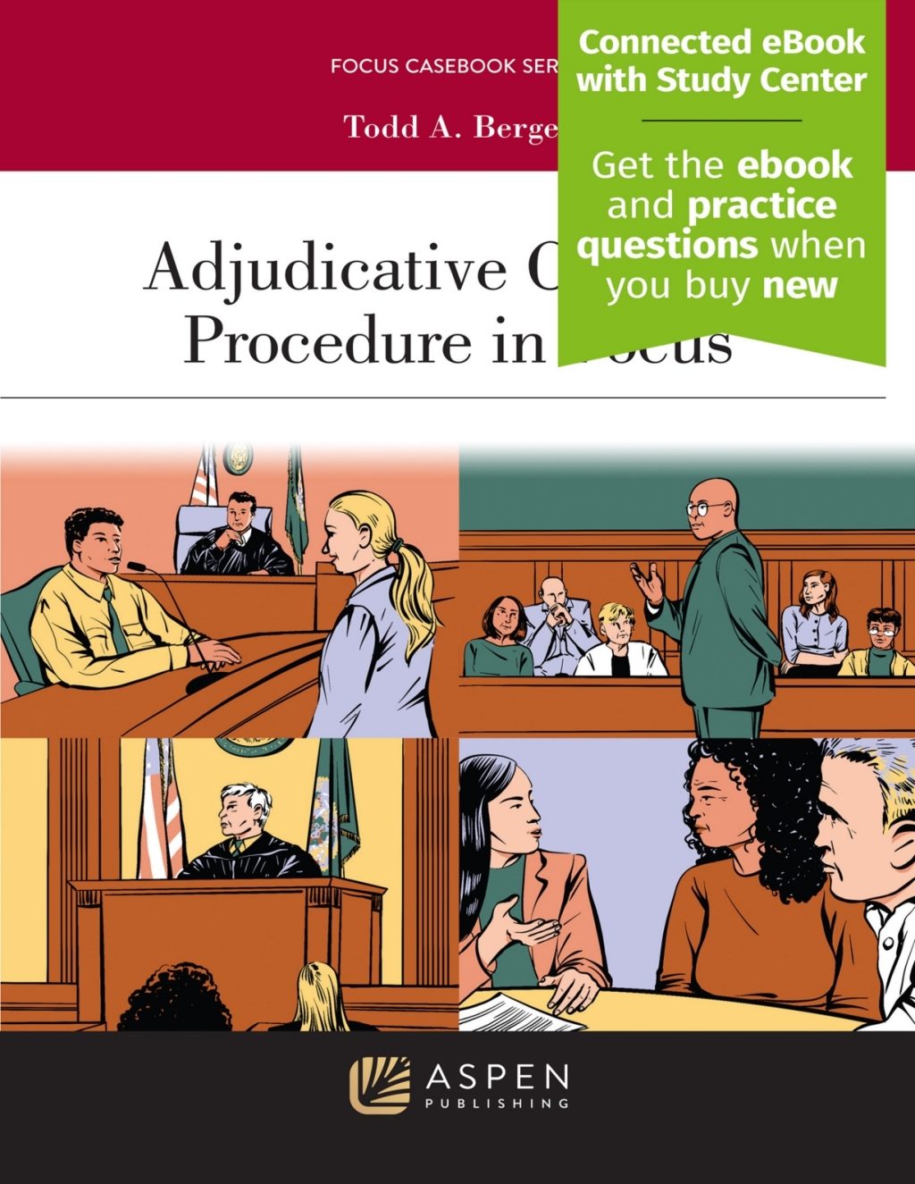 Adjudicative Criminal Procedure in Focus [Connected eBook with Study Center] 1st Edition â€“ PDF/EPUB Version Downloadable